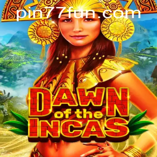 DawnoftheIncas: A New Horizon in Gaming