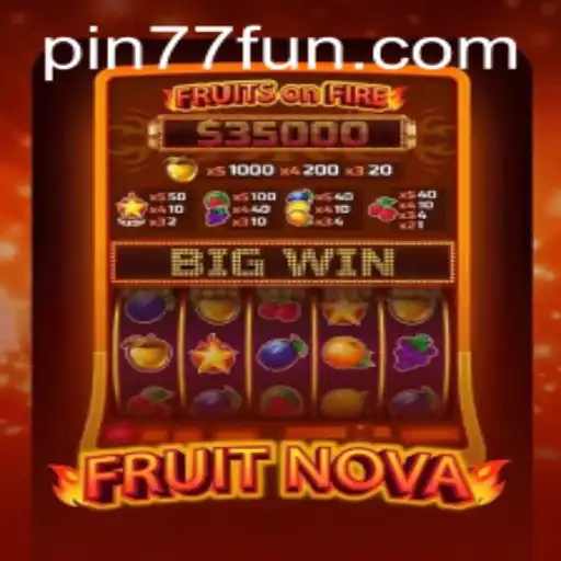 FruitNova: A Juicy Adventure in the World of Gaming
