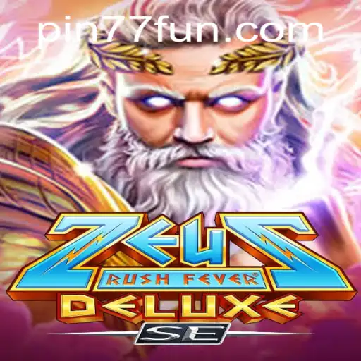 Exploring the Thunderous World of ZeusRushFeverDeluxeSE