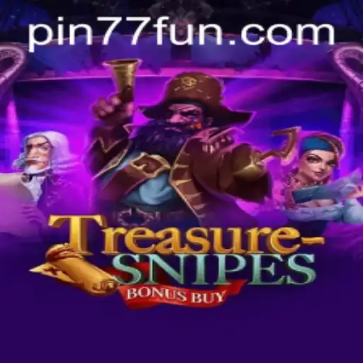 Discover the Thrilling World of TreasuresnipesBonusBuy with PIN77.COM